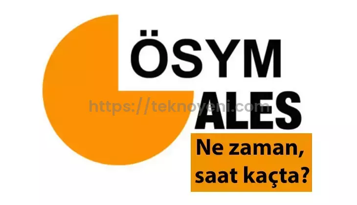 Ales Sınavı Nedir?Ales Sınavı Saat Kaçta? 2 Ales Sınavı Nedir?Ales Sınavı Saat Kaçta?