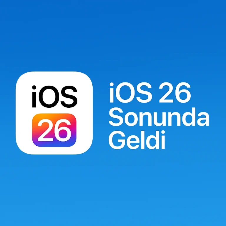 iOS 26 Sonunda Geldi: Ücretsiz iPhone Yazılım Güncellemesi Hakkında Bilmeniz Gereken Her Şey